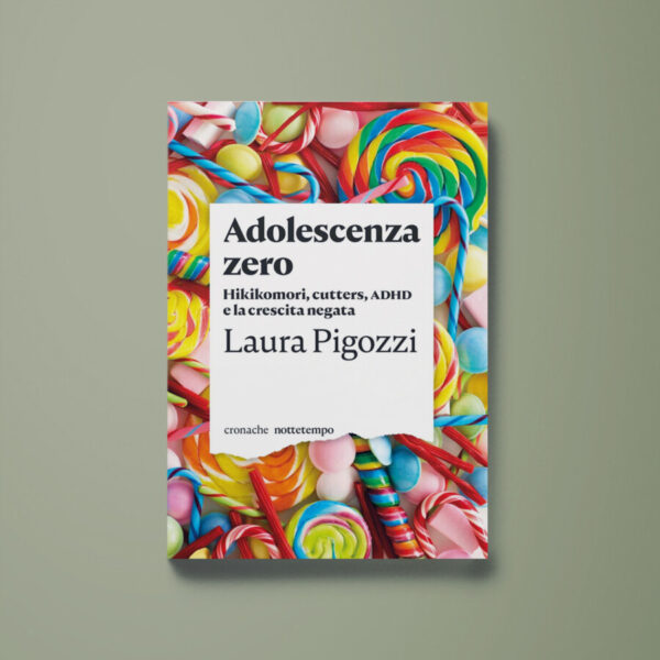 Adolescenza zero - Laura Pigozzi - Libreria Tlon