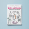 Belle di faccia - Mara Mibelli, Chiara Meloni - Libreria Tlon