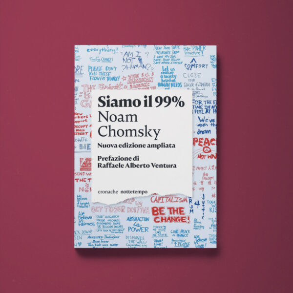 Siamo il 99% - Noam Chomsky - Libreria Tlon