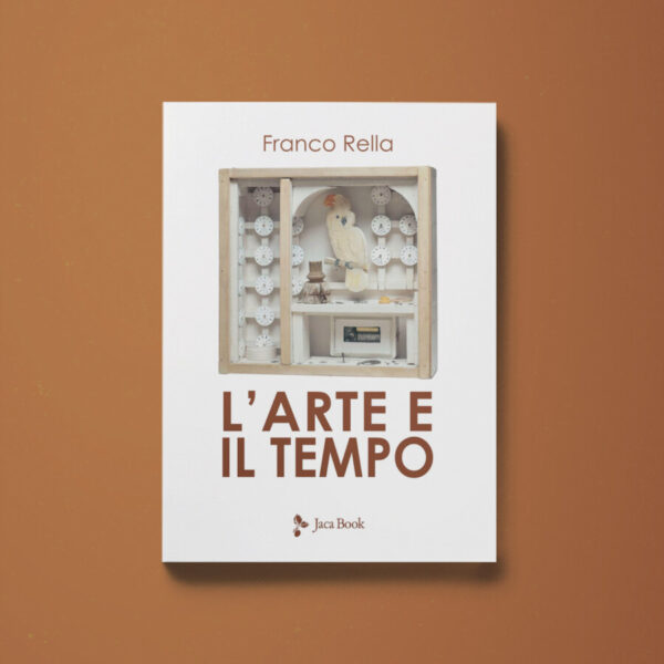 L'arte e il tempo - Franco Rella - Libreria Tlon