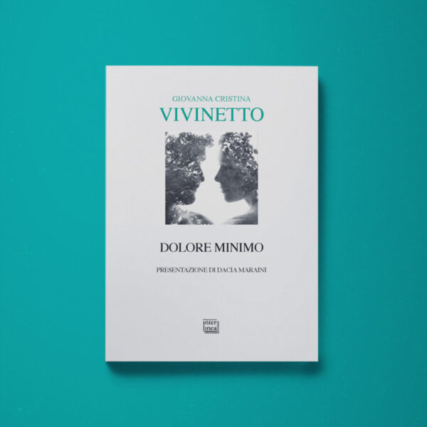 Dolore minimo - Giovanna Cristina Vivinetto - Libreria Tlon