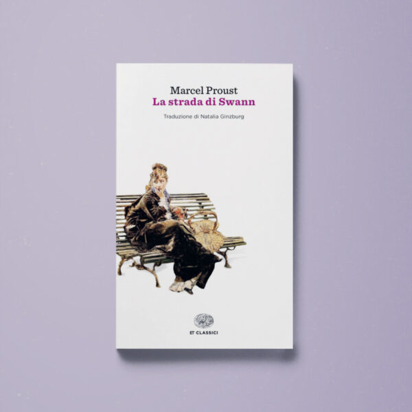 La strada di Swann - Marcel Proust - Libreria Tlon