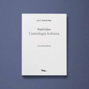 L'antologia italiana - Paul Celan - Libreria Tlon