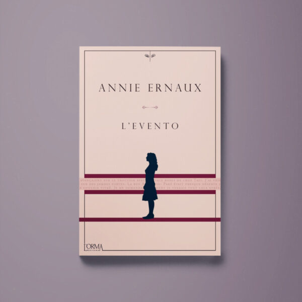 L'evento - Annie Ernaux - Libreria Tlon