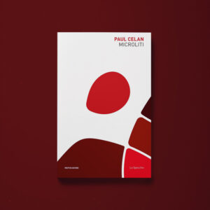 Microliti - Paul Celan - Libreria Tlon