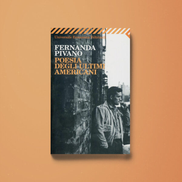 Poesia degli ultimi americani - Fernanda Pivano (a cura di) - Libreria Tlon
